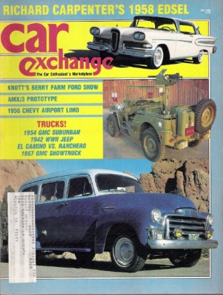 CAR EXCHANGE 1986 JULY - '42 JEEP, CAMINO vs RANCHERO